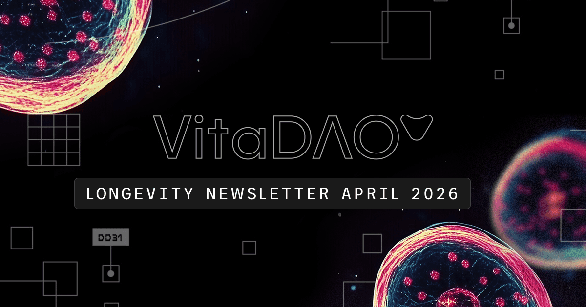 VitaDAO Longevity Newsletter April 2026